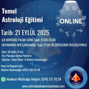 Temel Astroloji Eğitimi 21 Eylül 2025 ONLINE
