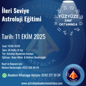 İleri Seviye Astroloji  11 Ekim Yüz Yüze