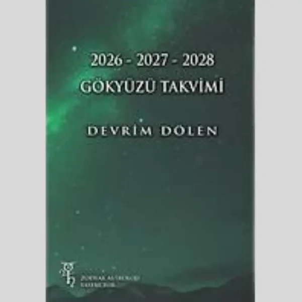 gökyüzü takvimi 26 27 28 2026 - 2027 - 2028 Gökyüzü Takvimi
