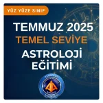Temel Astroloji Eğitimi Temmuz 2025 YÜZ YÜZE