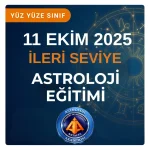 İleri Seviye Astroloji  11 Ekim Yüz Yüze