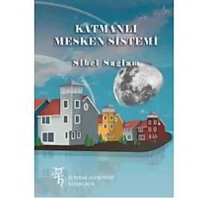 Katmanlı Mesken Sistemi