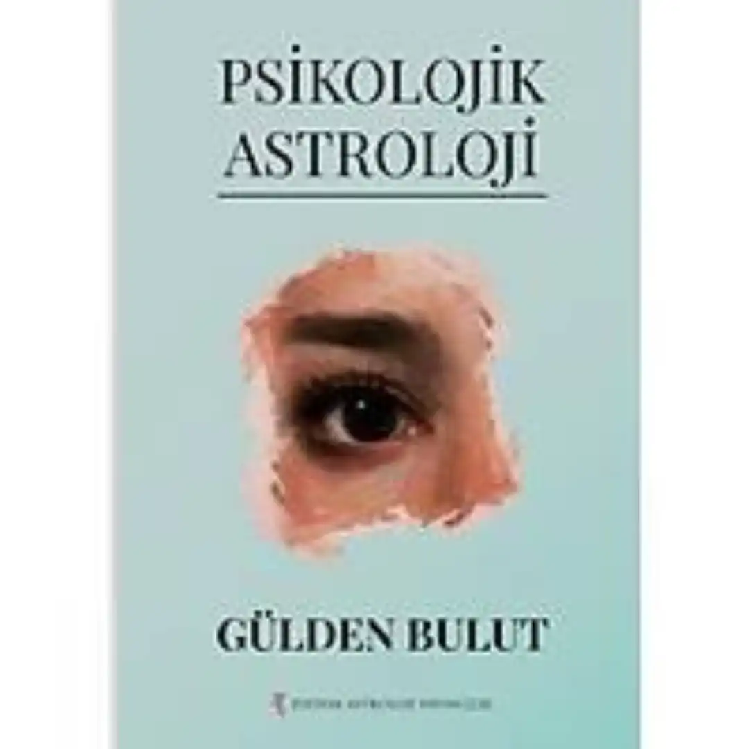 psikolojik-astroloji-kitap.webp Psikolojik Astroloji - Görsel 1