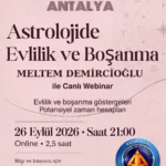 ASTROLOJİDE EVLİLİK ve BOŞANMA WEBINARI 26 EYLÜL 2026